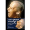 Trans-Global Readings door Caridad Svich