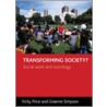 Transforming Society? door Vicky Price
