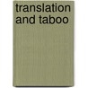 Translation And Taboo door Douglas Robinson