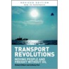 Transport Revolutions door Richard Gilbert