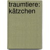 Traumtiere: Kätzchen door Onbekend