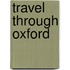 Travel Through Oxford