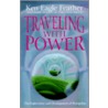 Travelling With Power door Ken Eagle Feather