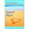 Travels With My Heart by Sir Ranulph Fiennes