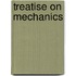 Treatise On Mechanics