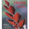 Trees For Your Garden door Allen Paterson