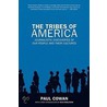 Tribes Of America The door Paul Cowan