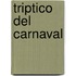 Triptico del Carnaval