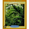 Tropical Rain Forests door Darlene R. Stille