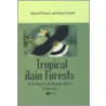 Tropical Rain Forests door Richard T. Corlett