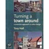Turning a Town Around