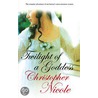 Twilight Of A Goddess by Christopher Nicole