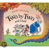 Two By Two And A Half door David Melling