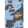 Two Clots in a Camper by Steve Coppard