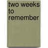 Two Weeks to Remember door Betty Neels
