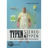 Typen und Stereotypen by Elizabeth Ewen