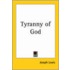 Tyranny Of God (1922)