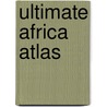 Ultimate Africa Atlas by MapStudio