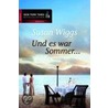 Und es war Sommer ... door Susan Wiggs