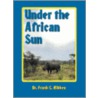 Under the African Sun door Frank Hibben