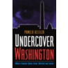 Undercover Washington door Pamela Kessler