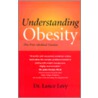 Understanding Obesity door Lance Levy