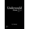 Underworld Minus Love by G. Payne