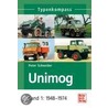 Unimog 1. 1948 - 1974 door Peter Schneider