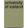 University Of Iceland door Miriam T. Timpledon