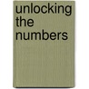 Unlocking the Numbers by George Peacock