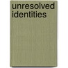 Unresolved Identities door Bic Ngo