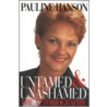 Untamed And Unashamed by Pauline Hanson