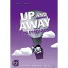 Up And Away Phonics 2 door Terence G. Crowther
