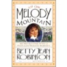 Up On Melody Mountain door Betty Jean Robinson