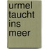 Urmel taucht ins Meer