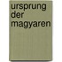 Ursprung Der Magyaren