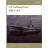 Us Submarines 1941-45 door Jim Christley