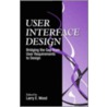 User Interface Design door L.A. Wood
