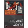 Using Visual Evidence door Robert W. Matson