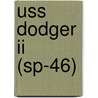 Uss Dodger Ii (Sp-46) door Miriam T. Timpledon