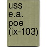Uss E.A. Poe (Ix-103) door Miriam T. Timpledon