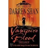 Vampire Blood Trilogy by Darren Shan