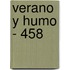 Verano y Humo - 458