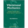 Vibrational Mechanics door Iliya I. Blekhman