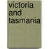 Victoria and Tasmania