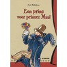 Een prins voor prinses Maai