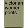 Victorian Women Poets door Angela Leighton