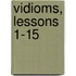 Vidioms, Lessons 1-15
