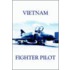 Vietnam Fighter Pilot
