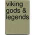 Viking Gods & Legends